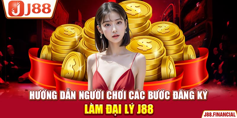 Huong-dan-nguoi-choi-cac-buoc-dang-ky-lam-dai-ly-J88