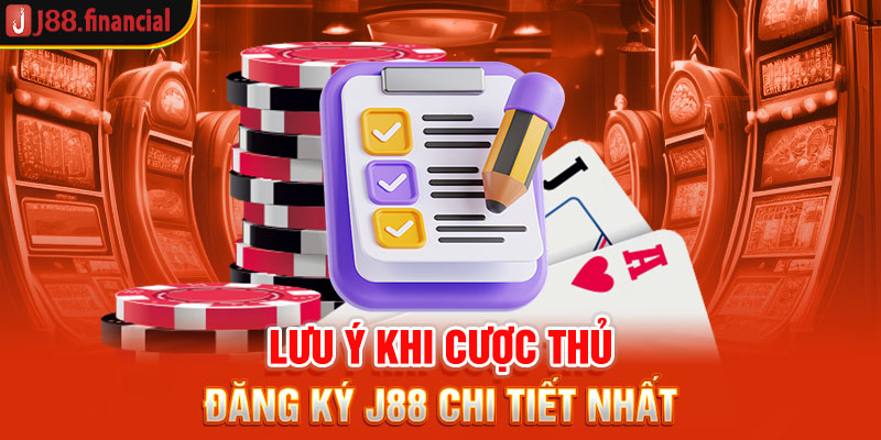 luu-y-khi-cuoc-thu-dang-ky-j88-chi-tiet-nhat