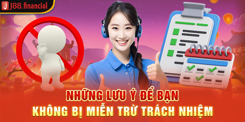 nhung-luu-y-de-ban-khong-bi-mien-tru-trach-nhiem